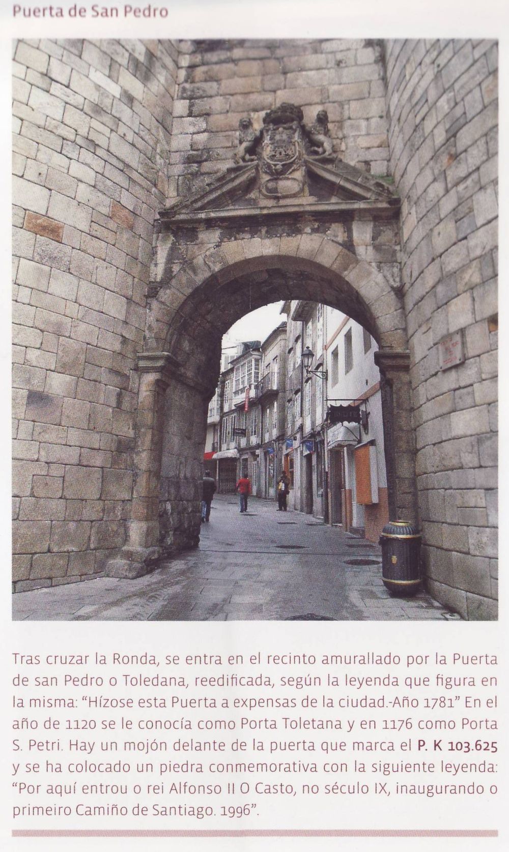 Puerta de San Pedro en el Camino Primitivo a Compostela
